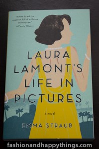 Fashion and Happy Things!   Book Review: Laura Lamonts Life In Pictures 